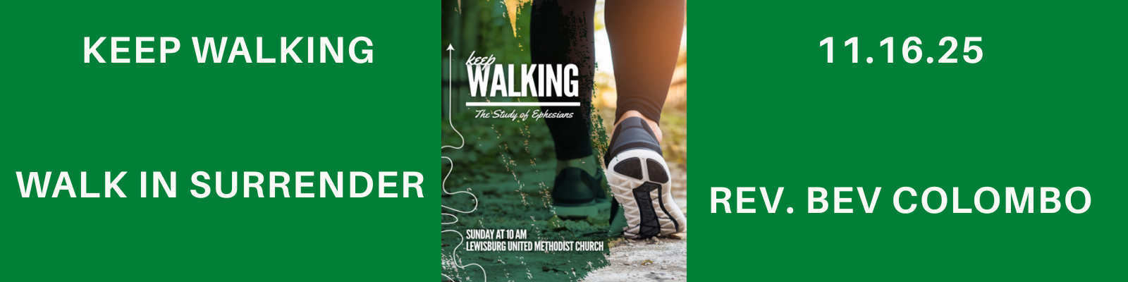Walk In Surrender – Lewisburg United Methodist Church